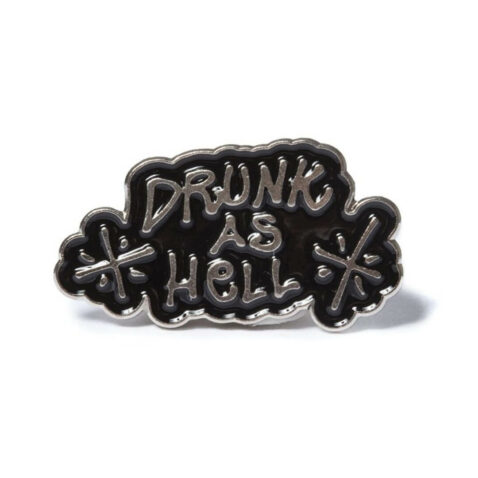 The Quiet Life Drunk As Hell Lapel Pin