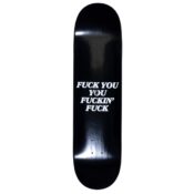 Rip N Dip Fucking Fuck Skateboard Deck Black